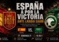 Previa España contra Arabia Saudí