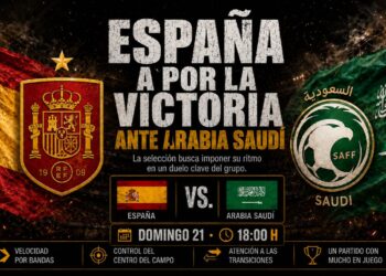 Previa España contra Arabia Saudí